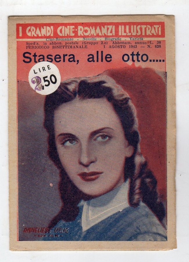 GRANDI CINE-ROMANZI ILLUSTRATI | I magazine side cover Issue 828 1 August 1943