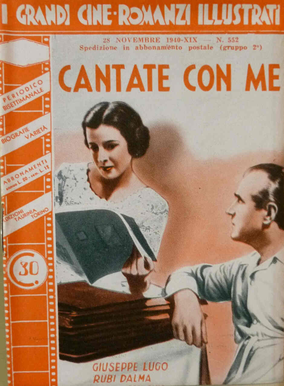 GRANDI CINE-ROMANZI ILLUSTRATI | I magazine side cover Issue 552 28 November 1940
