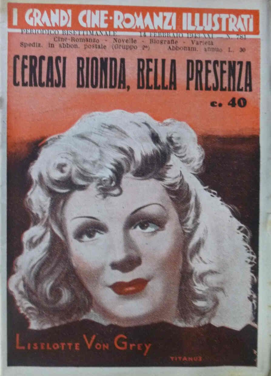 GRANDI CINE-ROMANZI ILLUSTRATI | I magazine side cover Issue 781 14 February 1943