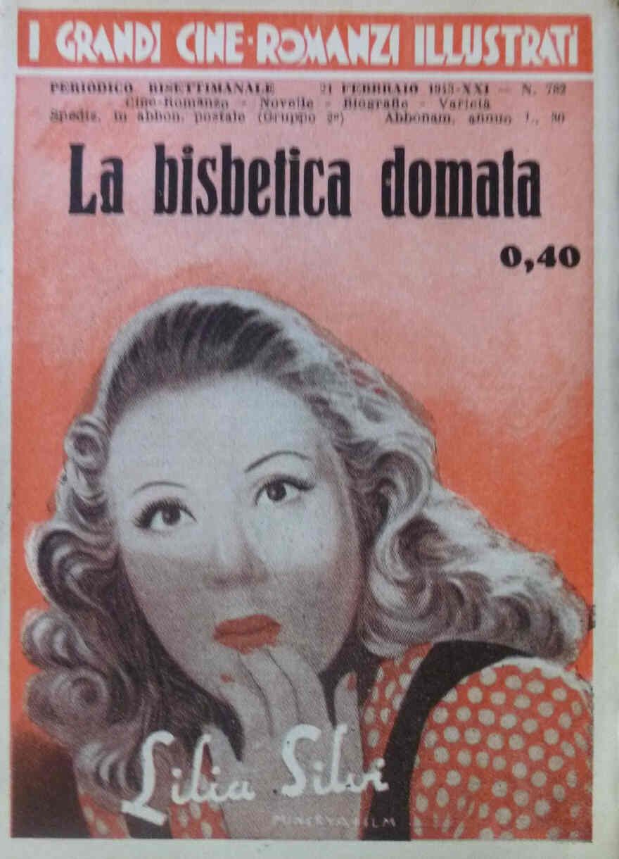 GRANDI CINE-ROMANZI ILLUSTRATI | I magazine side cover Issue 782 21 February 1943