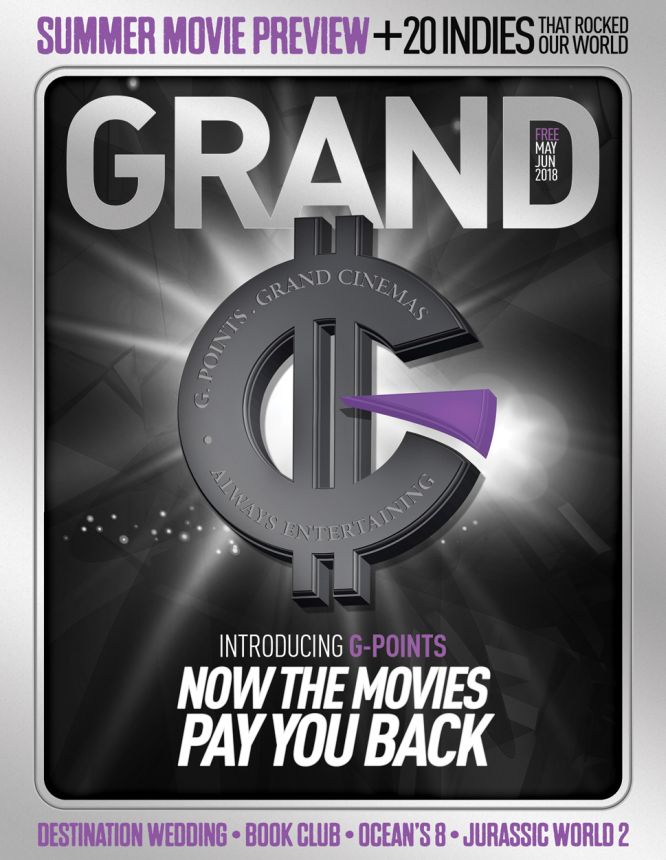 GRAND CINEMAS magazine side cover  May/June 2018