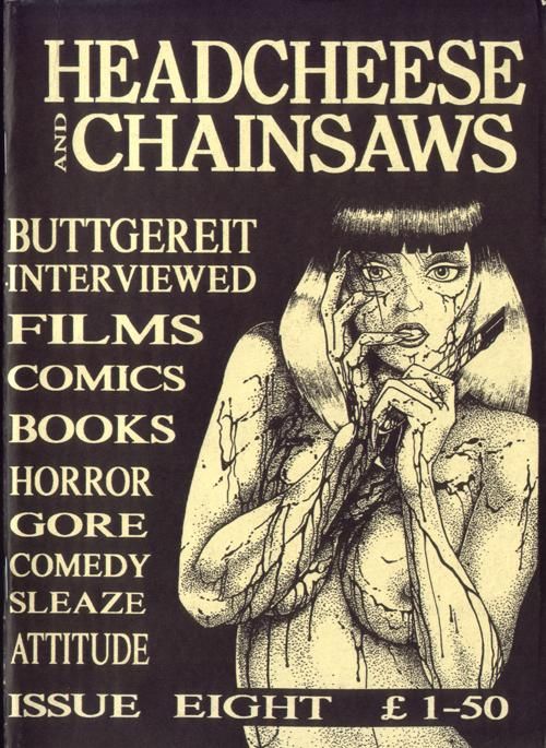 HEADCHEESE AND CHAINSAWS magazine side cover Issue 8  