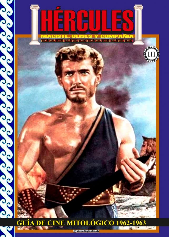 HERCULES MACISTE ULISES Y COMPANIA magazine side cover Issue 3  June 2024