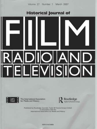 HISTORICAL JOURNAL OF FILM magazine side cover  Vol 27 # 1 March 2007