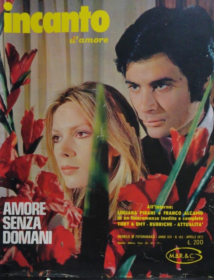 INCANTO D AMORE magazine side cover Issue 162  April 1972