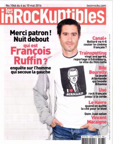 INROCKUPTIBLES | LES magazine side cover Issue 1066 4 May 2016