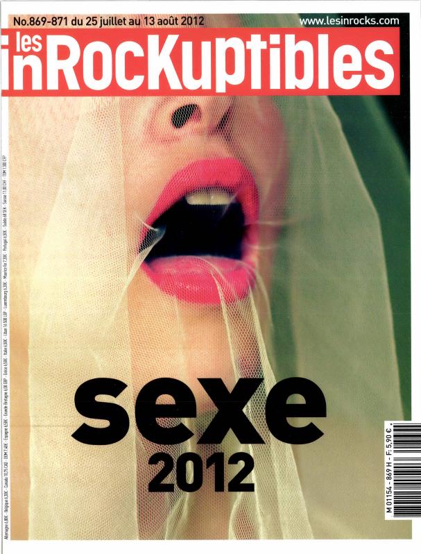 INROCKUPTIBLES | LES magazine side cover Issue 869/870/871 25 July 2012