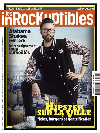 INROCKUPTIBLES | LES magazine side cover Issue 1012 22 April 2015