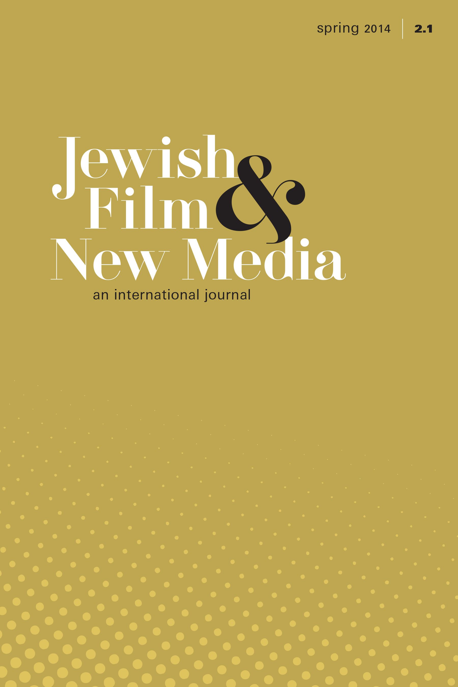 JEWISH FILM AND NEW MEDIA magazine side cover  Vol 2 # 1 Spring 2014