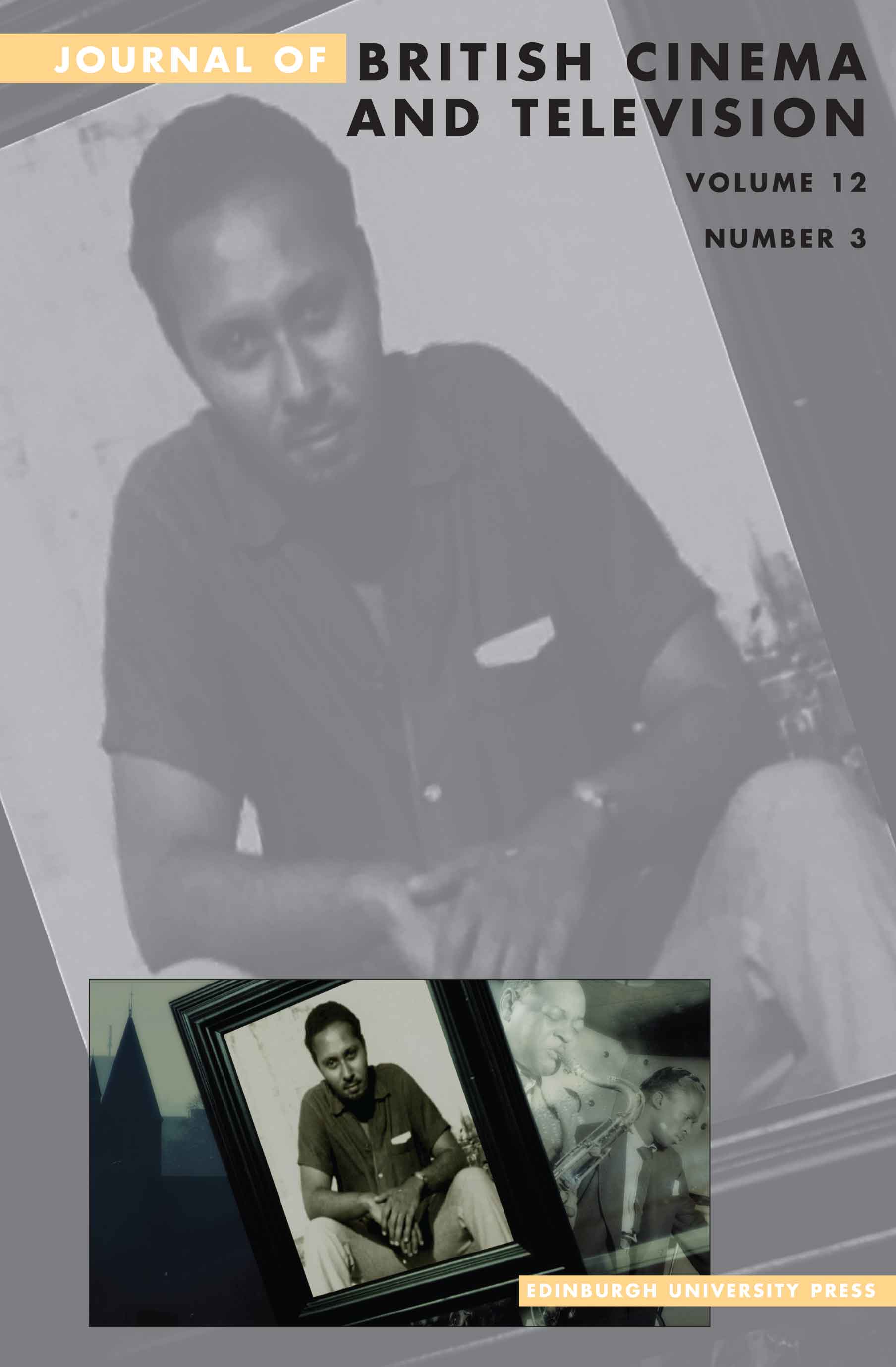 JOURNAL OF BRITISH CINEMA AND TELEVISION magazine side cover  Vol 12 No 3  2015