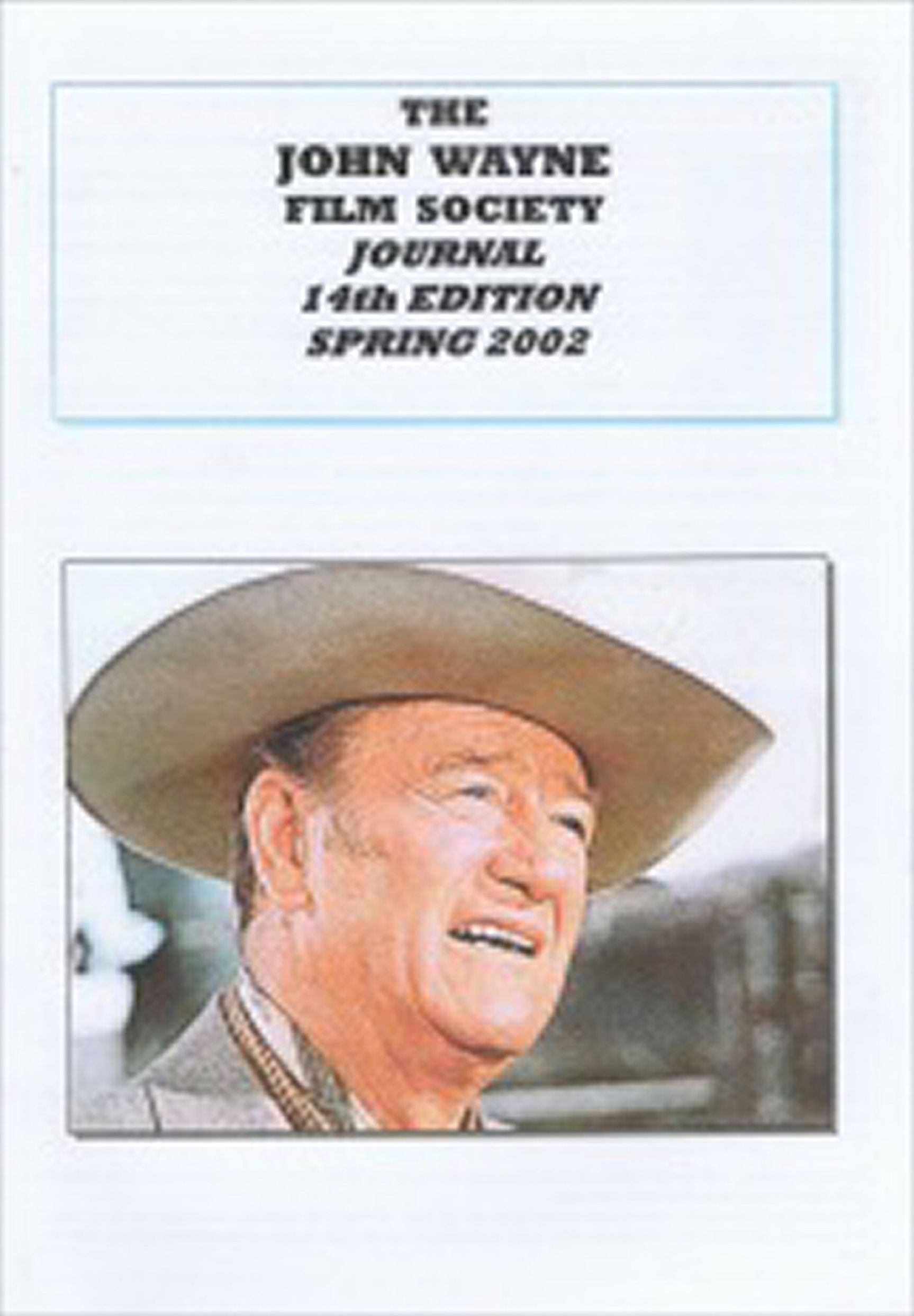 JOHN WAYNE FILM SOCIETY JOURNAL magazine side cover Spring 2002