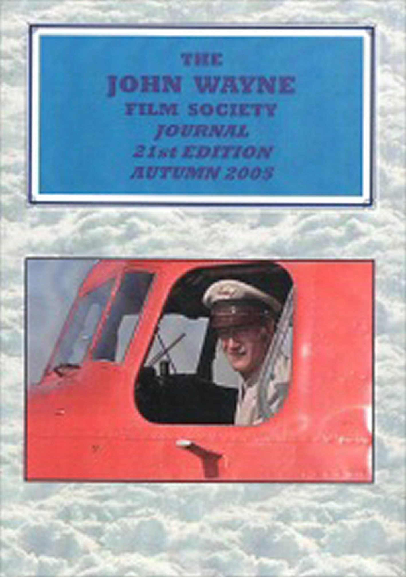 JOHN WAYNE FILM SOCIETY JOURNAL magazine side cover Autumn 2005