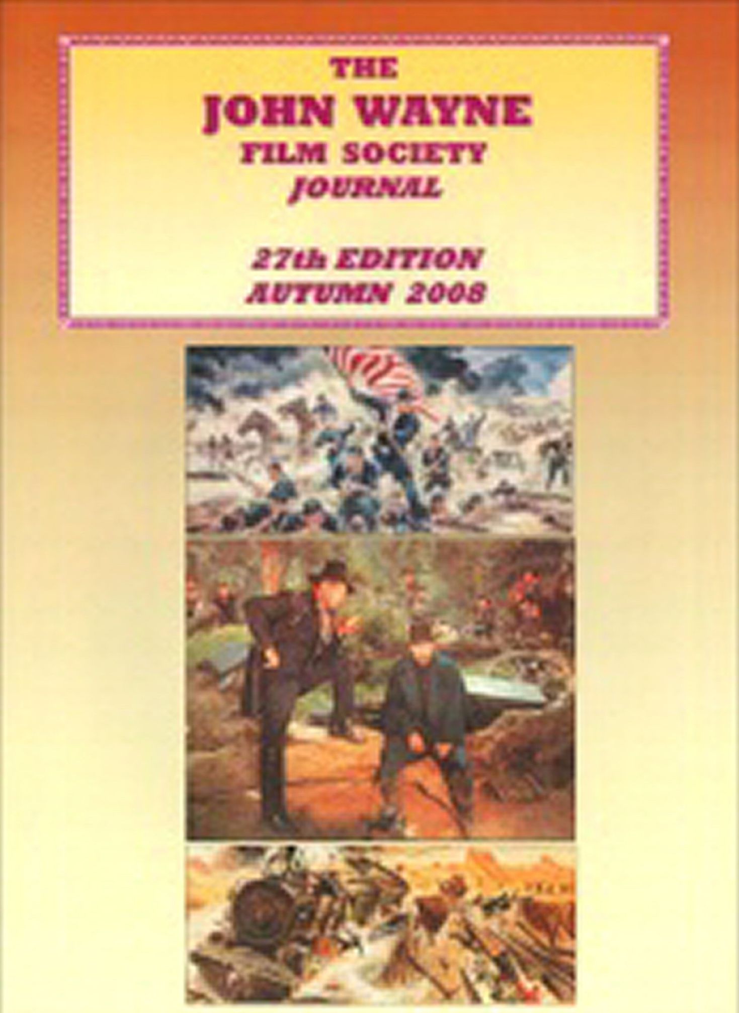 JOHN WAYNE FILM SOCIETY JOURNAL magazine side cover Autumn 2008