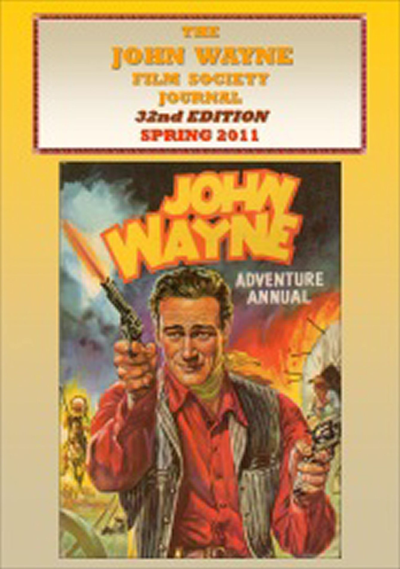 JOHN WAYNE FILM SOCIETY JOURNAL magazine side cover Spring 2011