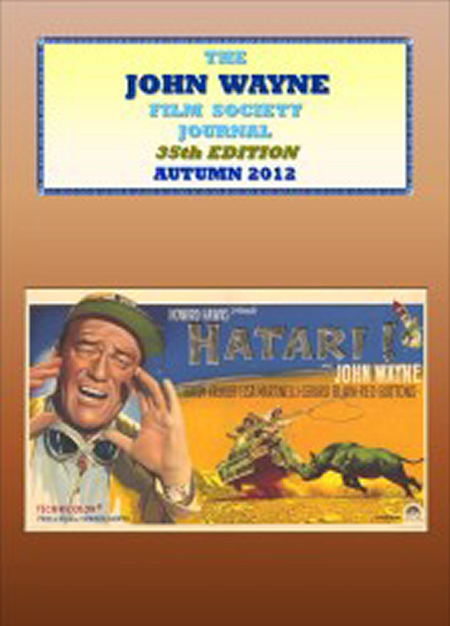 JOHN WAYNE FILM SOCIETY JOURNAL magazine side cover Autumn 2012