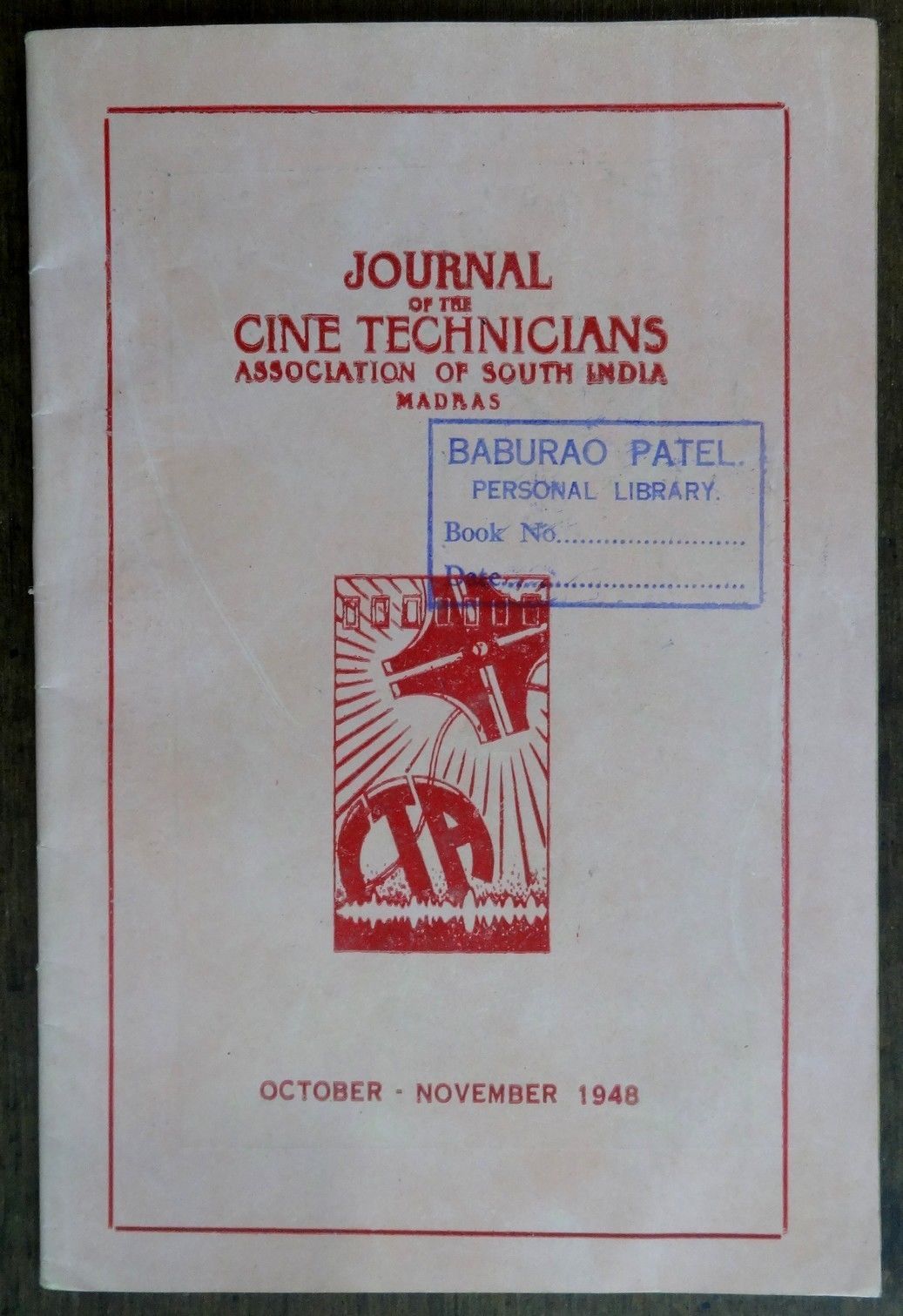 JOURNAL OF THE CINE TECHNICIANS ASSOCIATION OF SOUTH INDIA magazine side cover Issue 7/8 October/November 1948