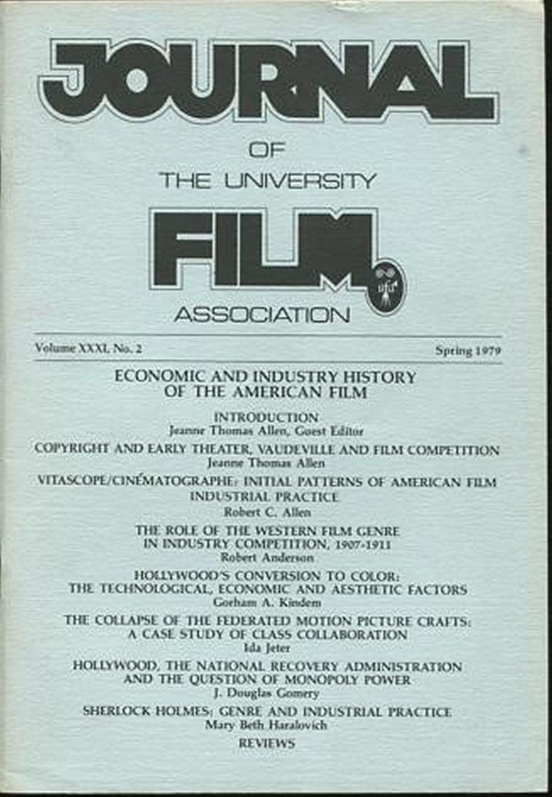 JOURNAL OF THE UNIVERSITY FILM AND VIDEO ASSOCIATION magazine side cover  Vol 31 # 2 Spring 1979