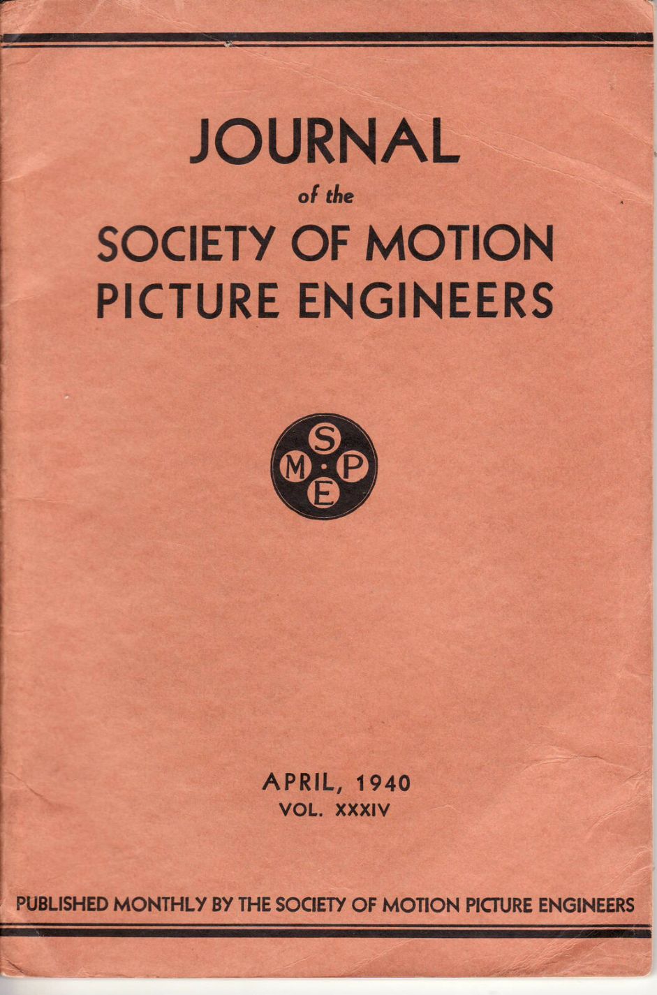 JOURNAL OF THE SOCIETY OF MOTION PICTURE ENGINEERS magazine side cover  April 1940