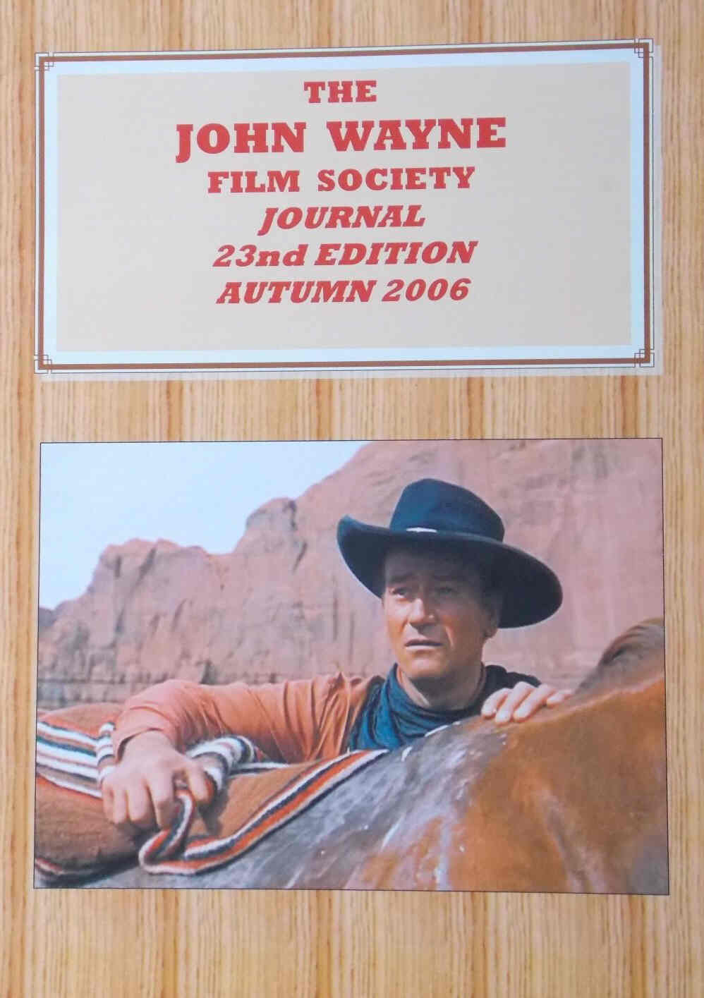 JOHN WAYNE FILM SOCIETY JOURNAL magazine side cover Issue 23 Autumn 2006