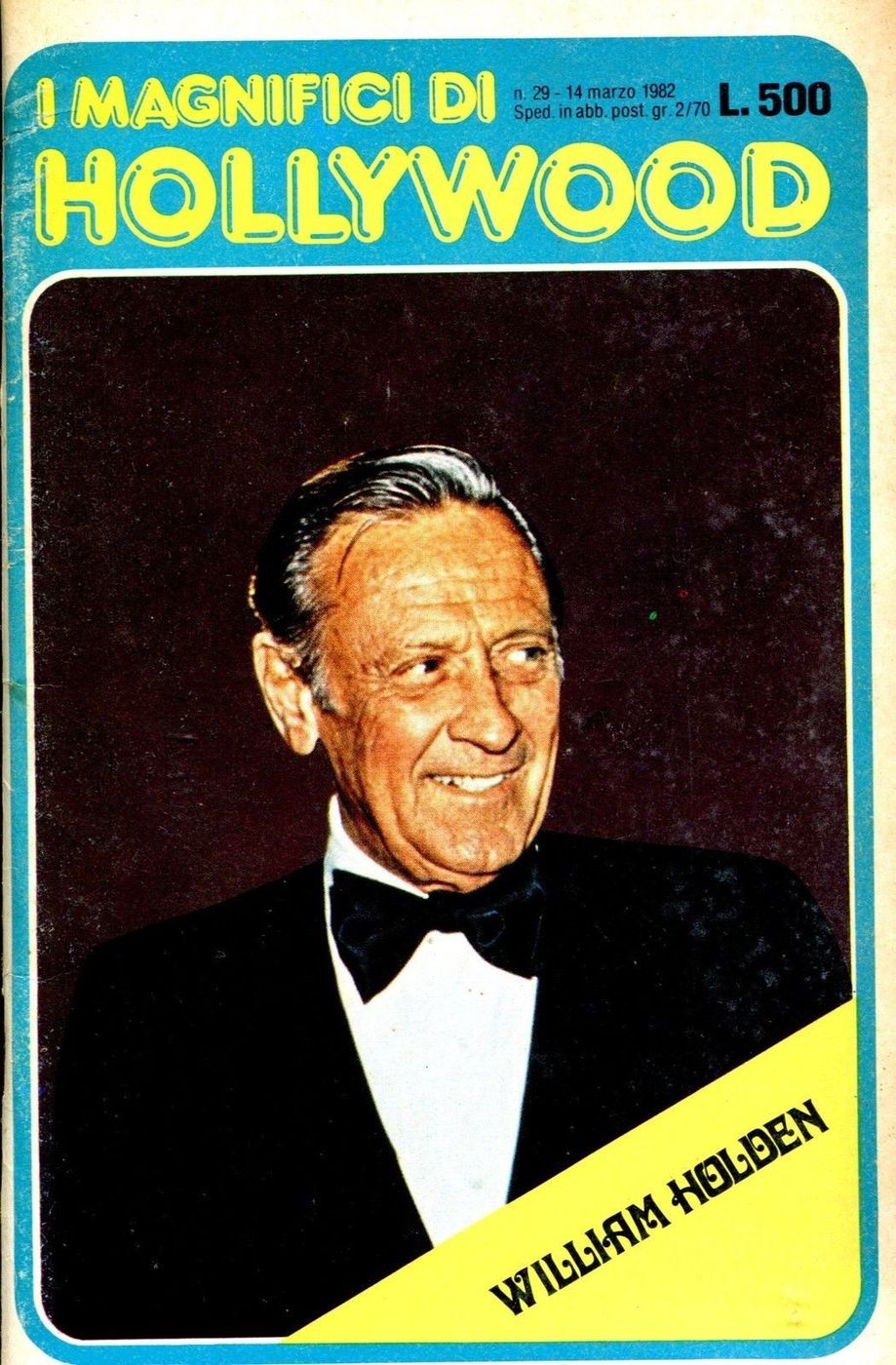 MAGNIFICI DI HOLLYWOOD magazine side cover Issue 29 14 March 1982