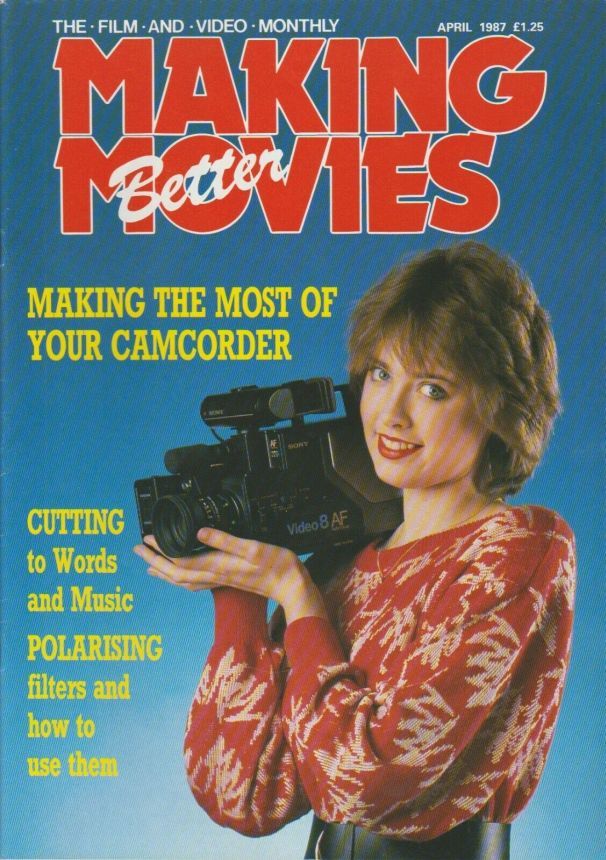 MAKING BETTER MOVIES magazine side cover April 1987