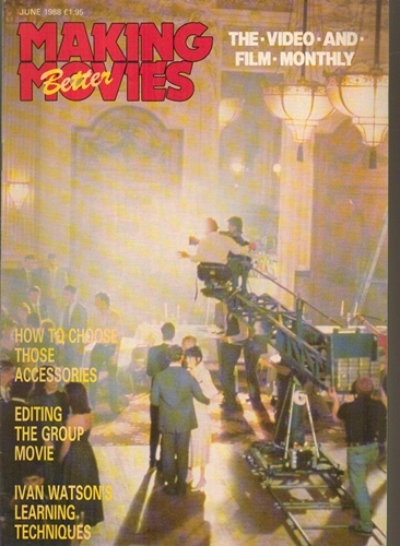 MAKING BETTER MOVIES magazine side cover June 1988