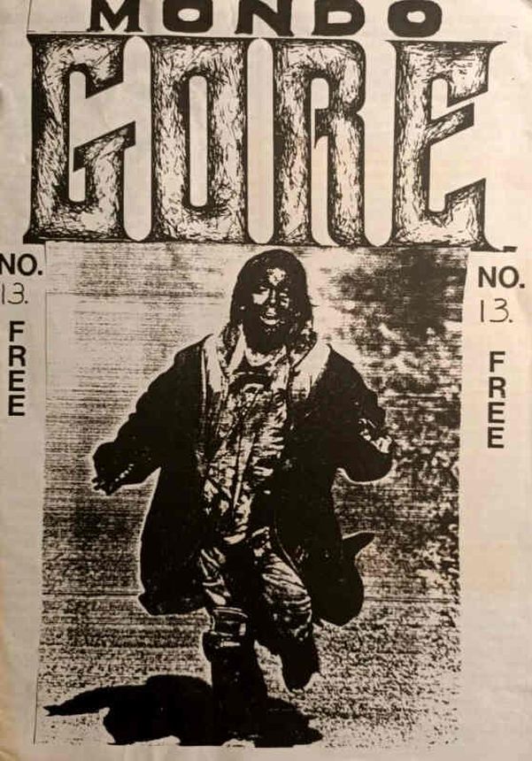 MONDO GORE magazine side cover Issue 13   1989
