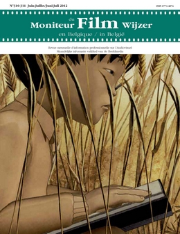 MONITEUR DU FILM EN BELGIQUE magazine side cover Issue 310/311 June/July 2012