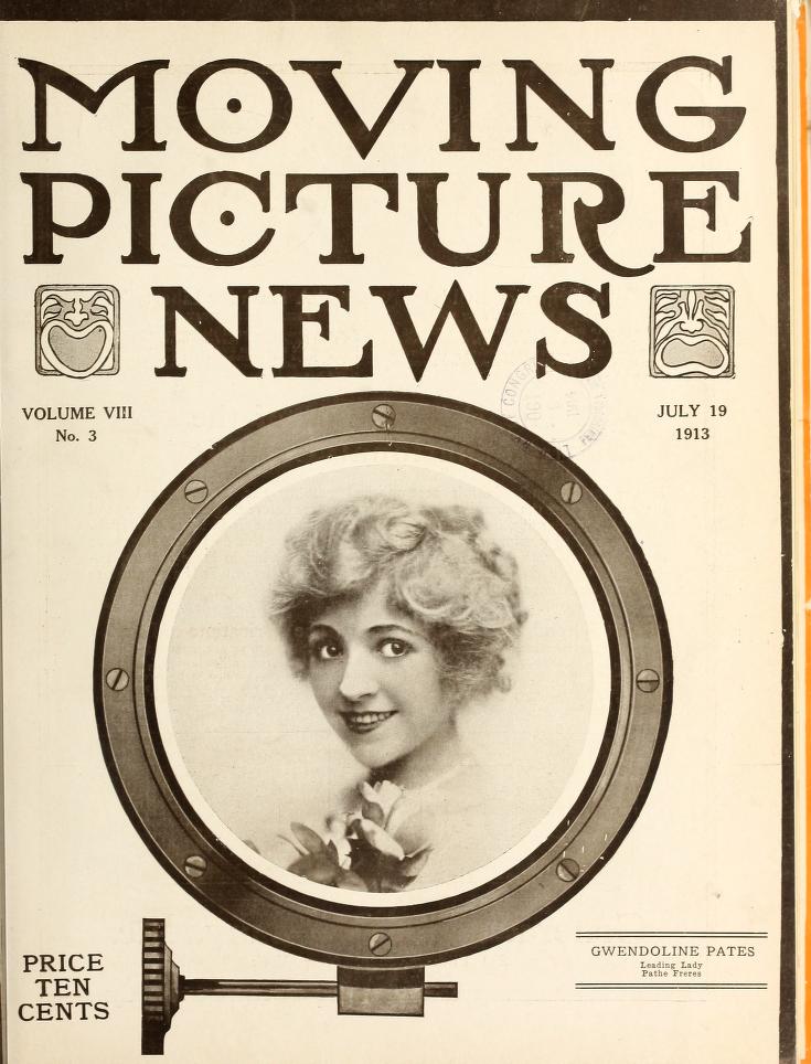 MOTION PICTURE NEWS magazine side cover 19 July 1913