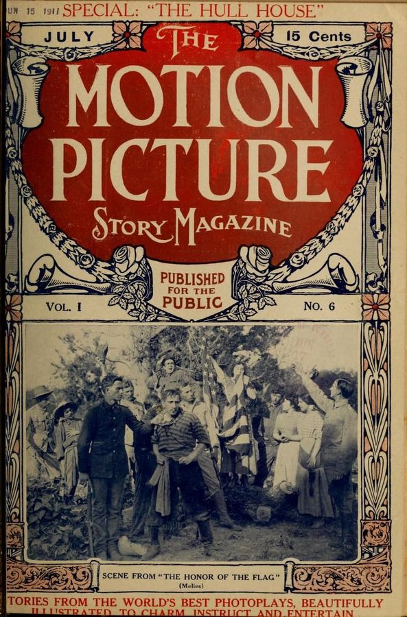 MOTION PICTURE STORY MAGAZINE magazine side cover Issue 6 July 1911