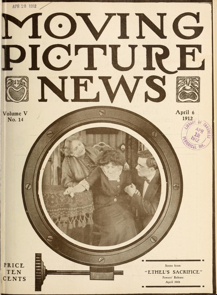 MOTION PICTURE NEWS magazine side cover 6 April 1912