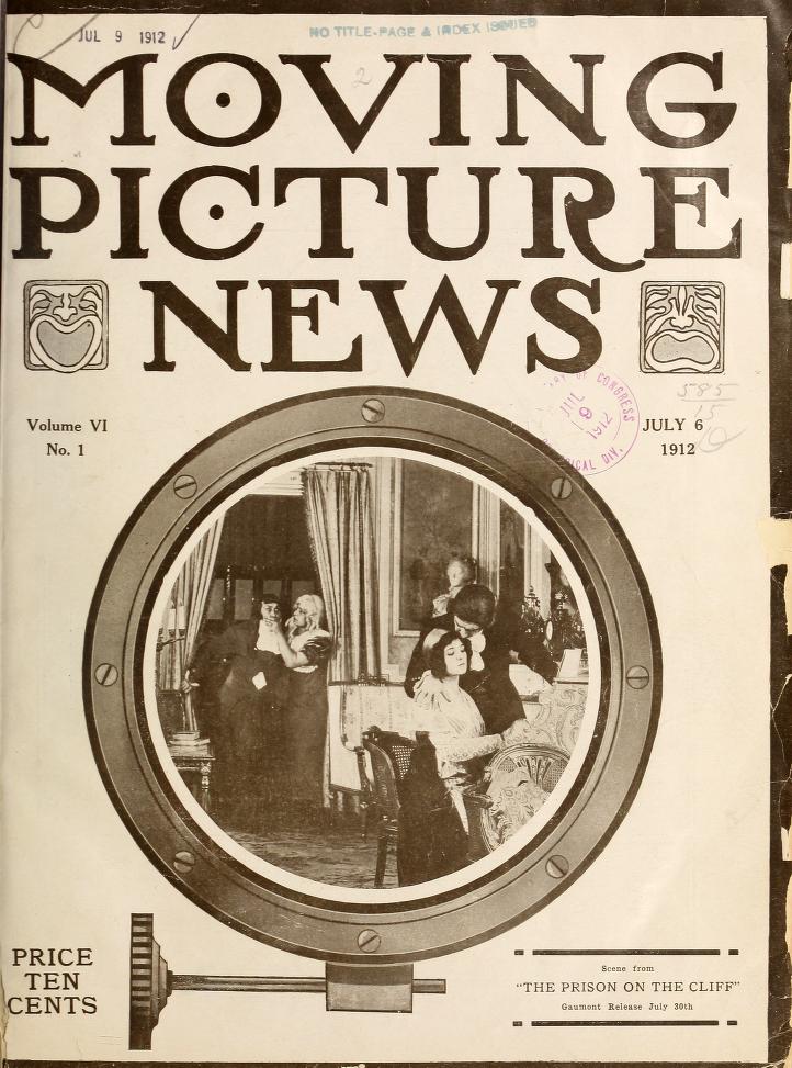 MOTION PICTURE NEWS magazine side cover 6 July 1912