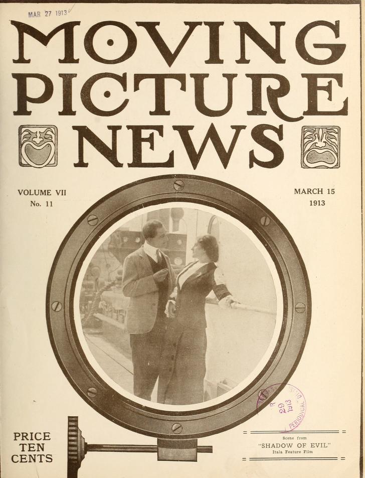 MOTION PICTURE NEWS magazine side cover 15 March 1913