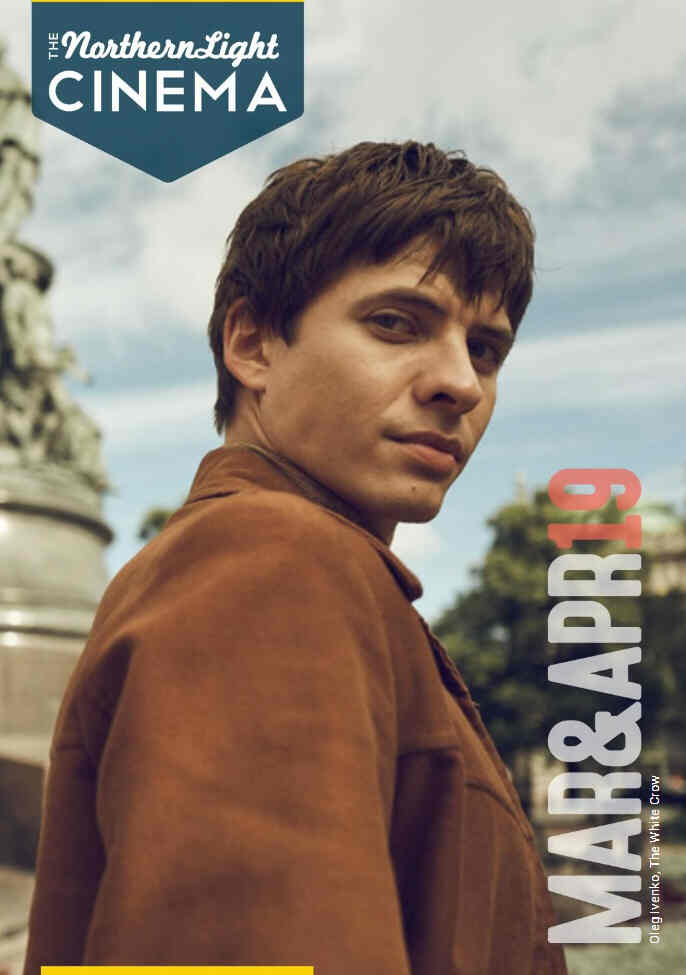 NORTHERN LIGHT CINEMA magazine side cover  March/April 2019