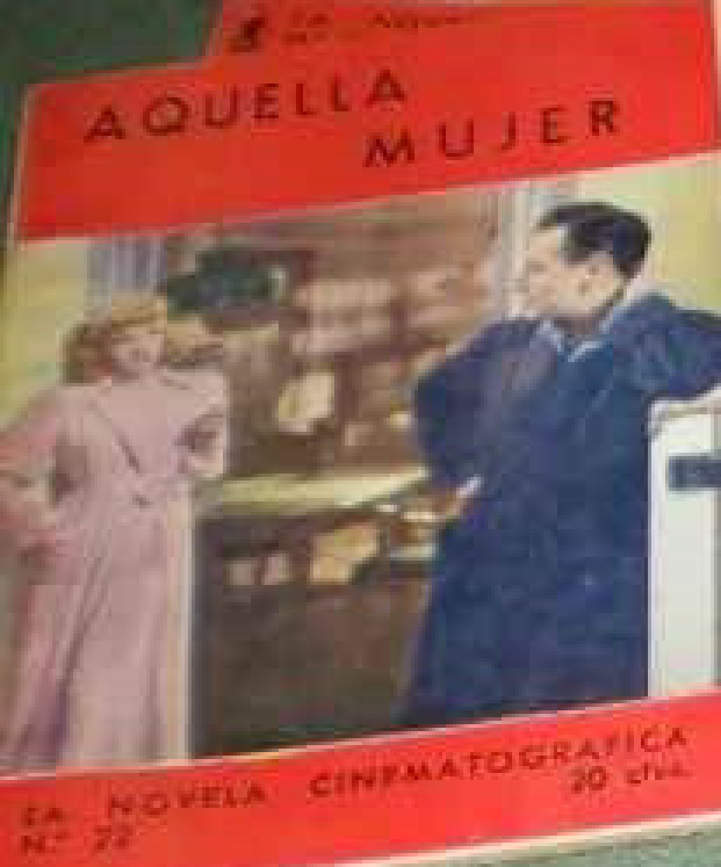 NOVELA CINEMATOGRAFICA | LA magazine side cover Issue 22   1942