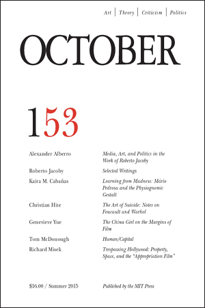 OCTOBER magazine side cover Issue 153 Summer 2015