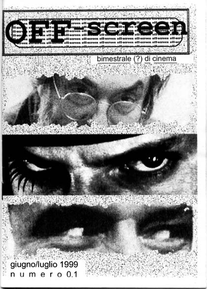 OFF-SCREEN magazine side cover Issue 1 June/July 1999