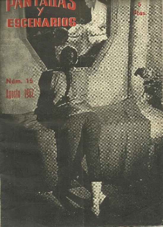 PANTALLAS Y ESCENARIOS magazine side cover Issue 15  August 1962