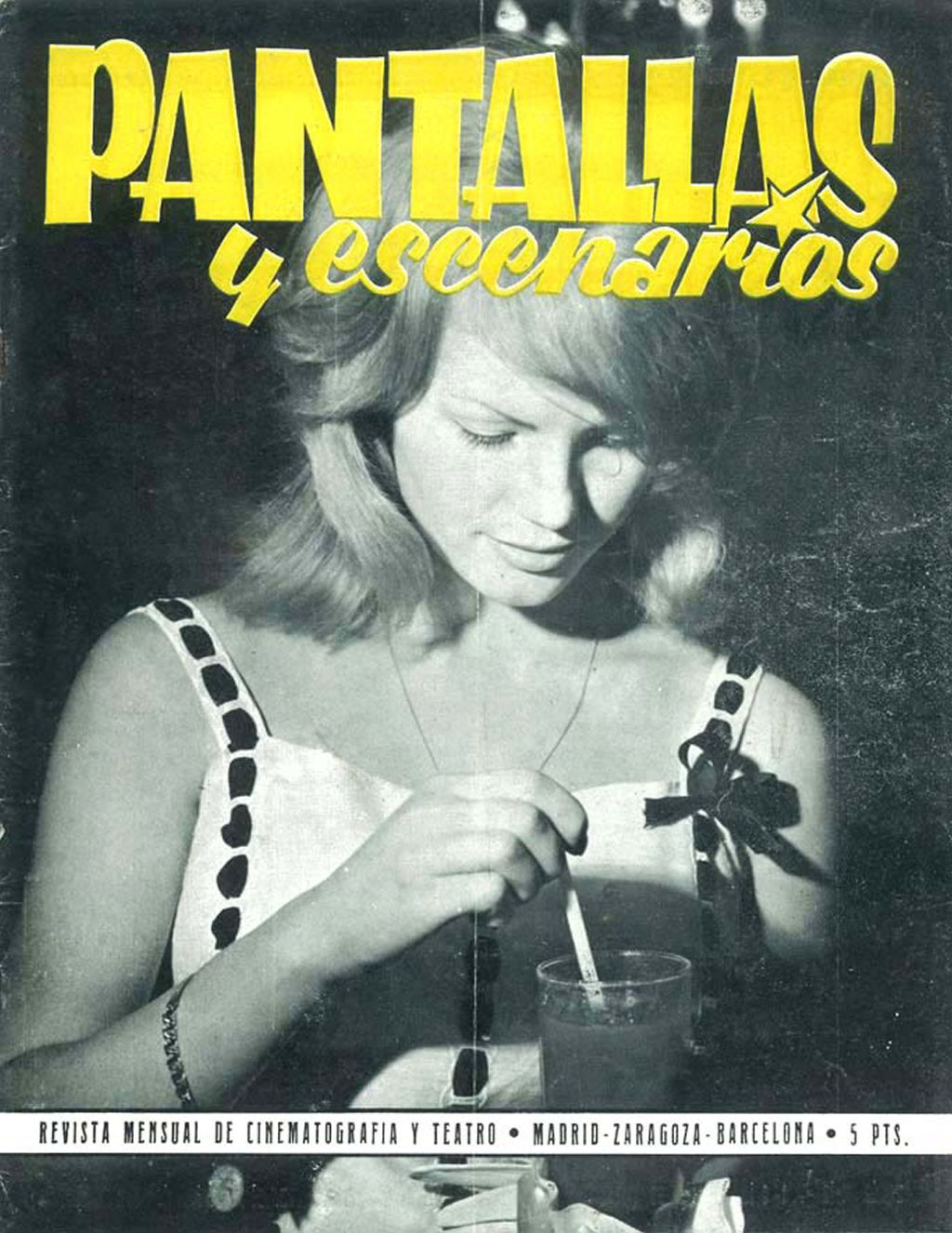 PANTALLAS Y ESCENARIOS magazine side cover Issue 29  October 1963