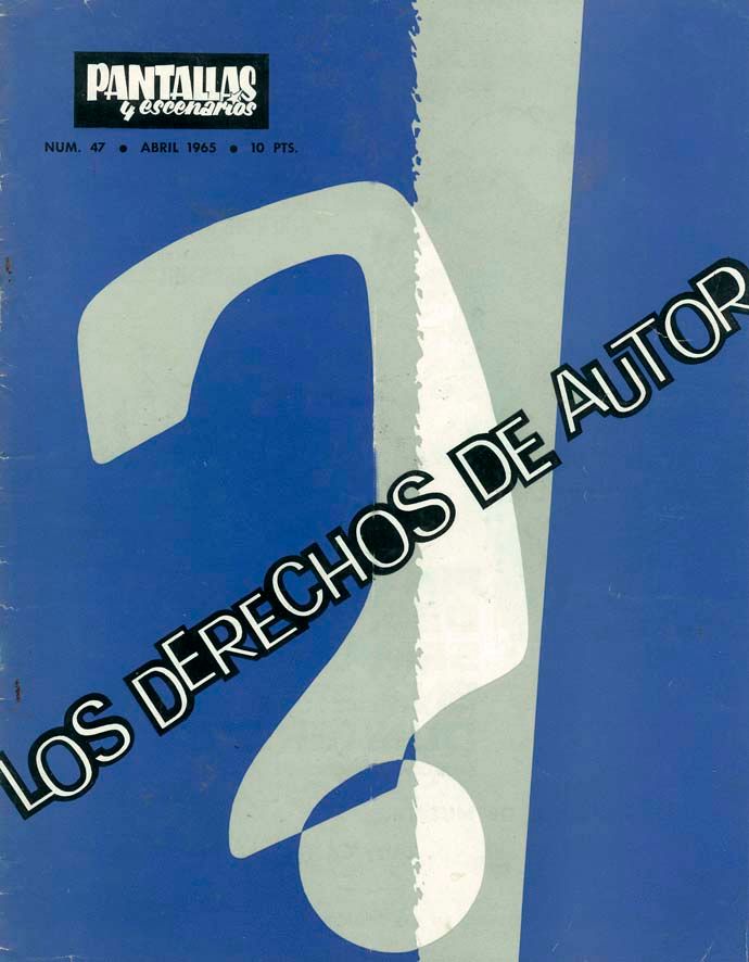 PANTALLAS Y ESCENARIOS magazine side cover Issue 47  April 1965
