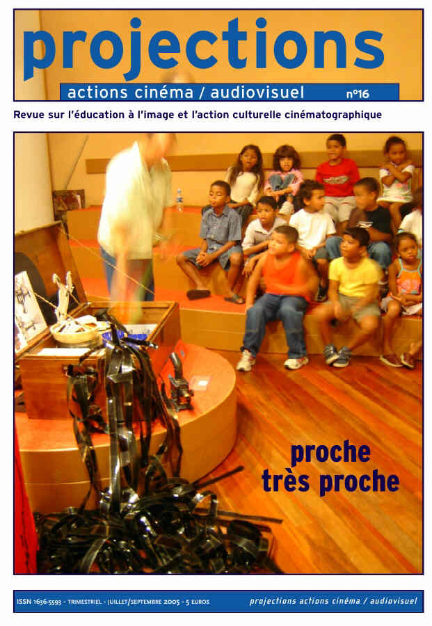 PROJECTIONS magazine side cover Issue 16 July/September 2005