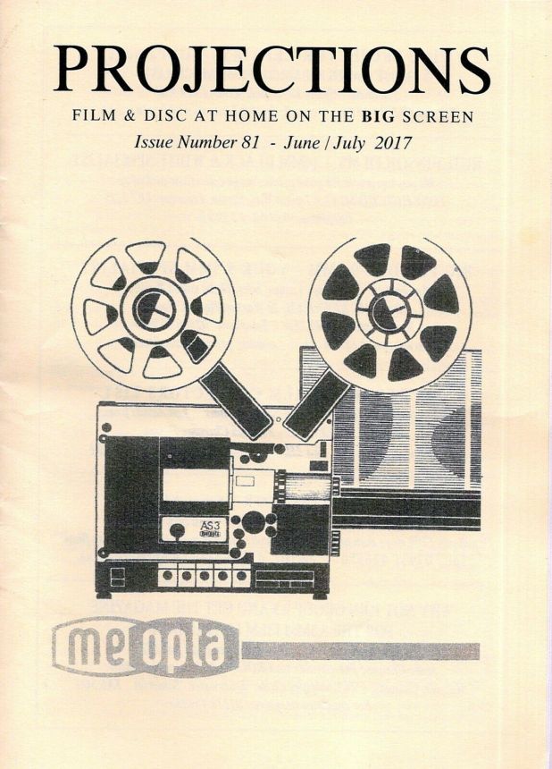 PROJECTIONS (UK) magazine side cover Issue 81  June/July 2017
