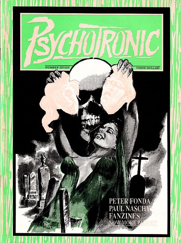 PSYCHOTRONIC VIDEO magazine side cover Issue 7  Vol 1 # 7  1990