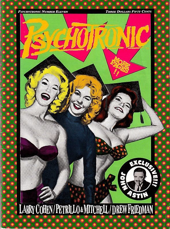 PSYCHOTRONIC VIDEO magazine side cover Issue 11  Vol 1 # 11 Fall 1991