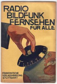 RADIO-BILDFUNK-FERNSEHEN FUR ALLE magazine side cover Issue 7  1931