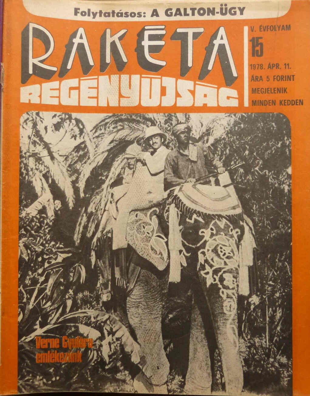 RAKETA REGENYUJSAG magazine side cover Issue 15 11 April 1978