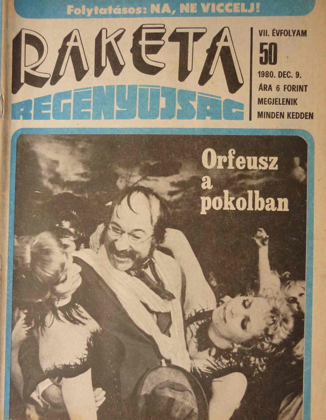 RAKETA REGENYUJSAG magazine side cover Issue 50 9 December 1980