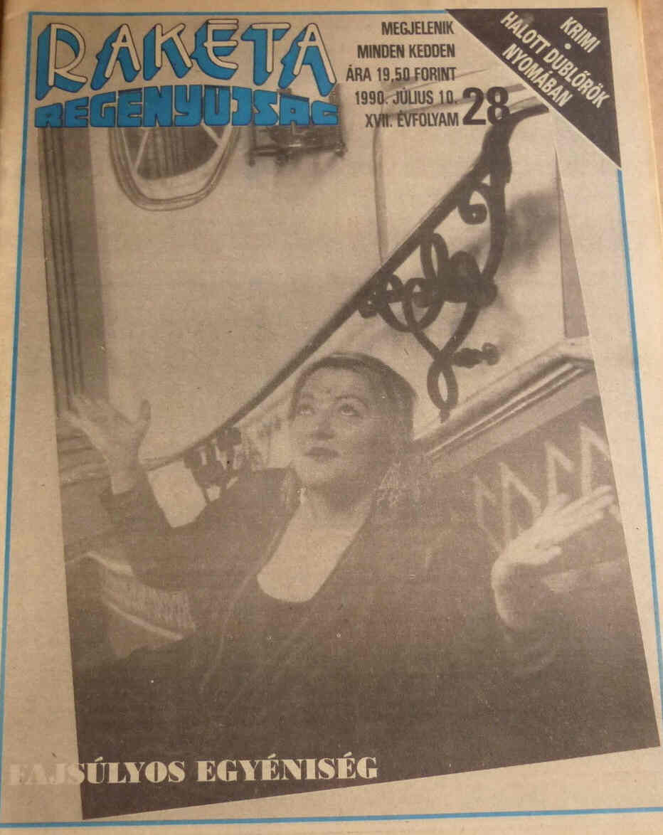 RAKETA REGENYUJSAG magazine side cover Issue 28 10 July 1990