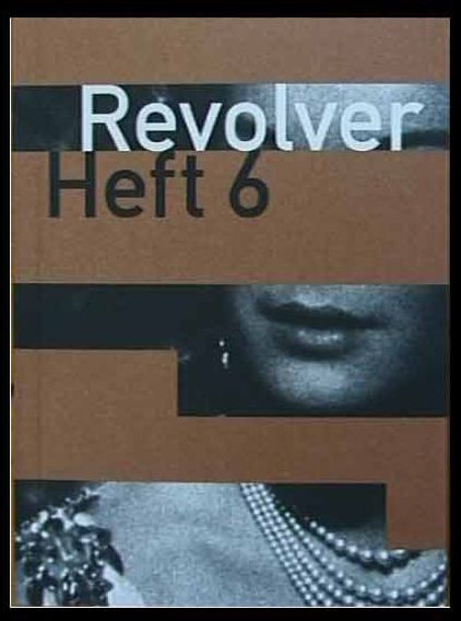 REVOLVER magazine side cover Issue 6  2002