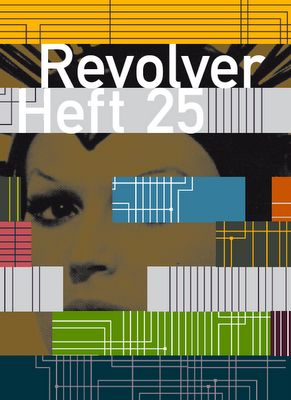 REVOLVER magazine side cover Issue 25  2011